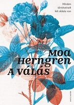 Moa Herngren – A ​válás